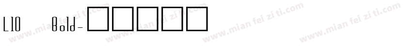 L10 Bold字体转换